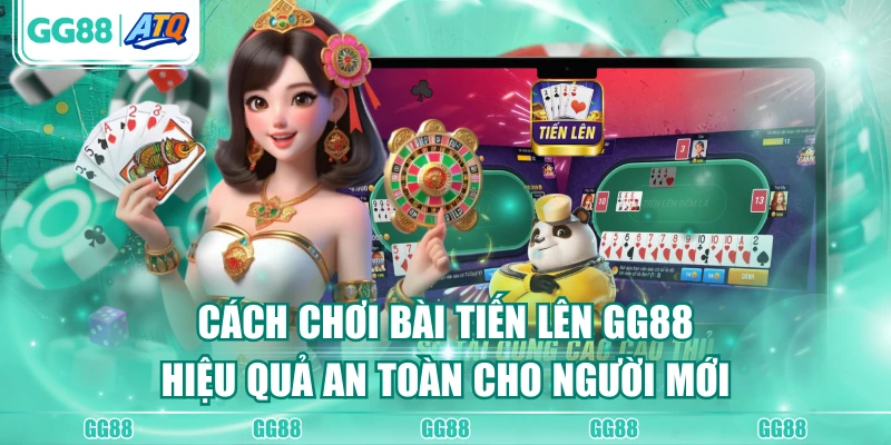Bài tiến lên GG88