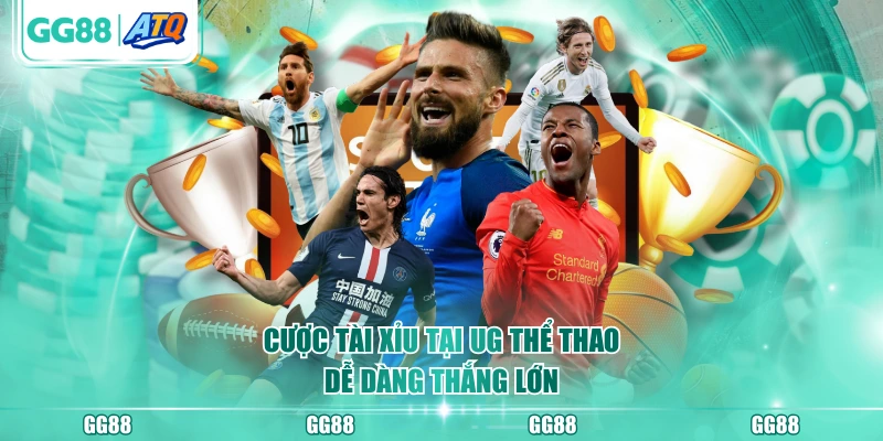 Cược Tài Xỉu tại UG thể thao dễ dàng thắng lớn