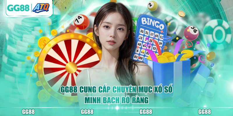 GG88 cung cấp chuyên mục xổ số minh bạch rõ ràng