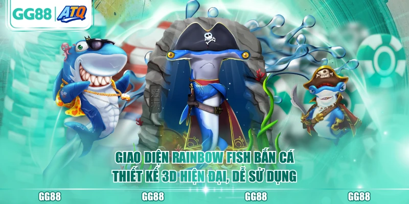 Giao diện Rainbow Fish Bắn Cá thiết kế 3D hiện đại, dễ sử dụng